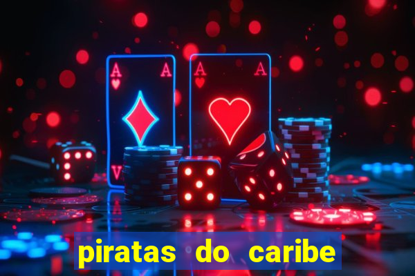 piratas do caribe 3 filme completo dublado topflix